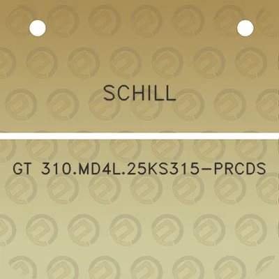 schill-gt-310md4l25ks315-prcds