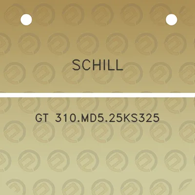 schill-gt-310md525ks325