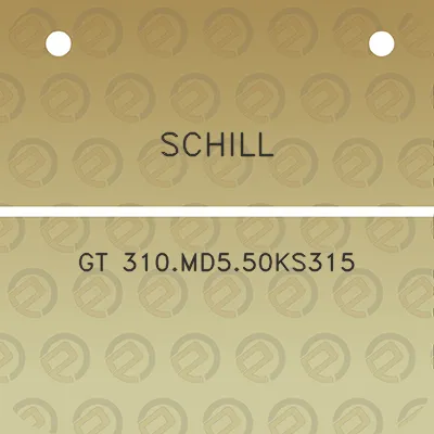 schill-gt-310md550ks315