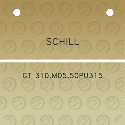 schill-gt-310md550pu315