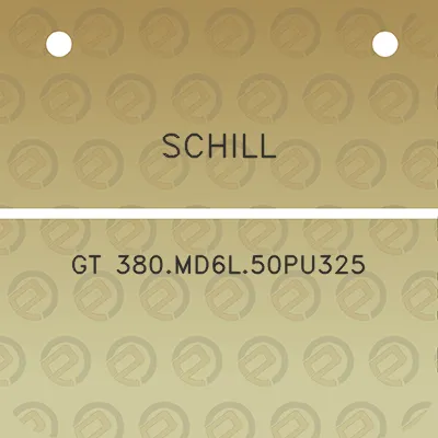 schill-gt-380md6l50pu325