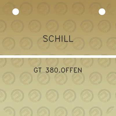 schill-gt-380offen