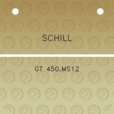 schill-gt-450ms12