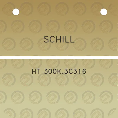 schill-ht-300k3c316