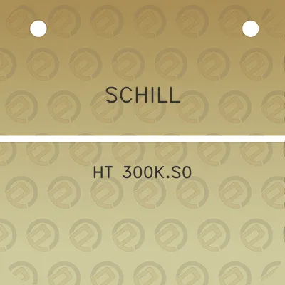 schill-ht-300ks0