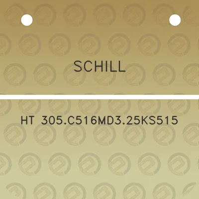 schill-ht-305c516md325ks515