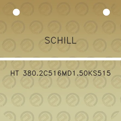 schill-ht-3802c516md150ks515