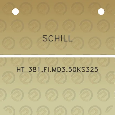 schill-ht-381fimd350ks325