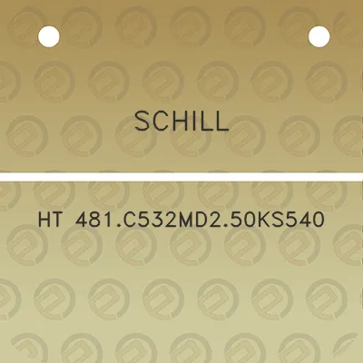 schill-ht-481c532md250ks540