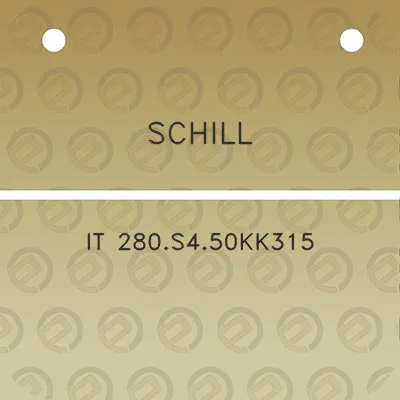 schill-it-280s450kk315