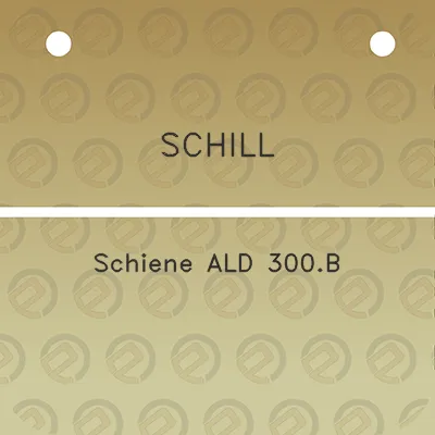 schill-schiene-ald-300b