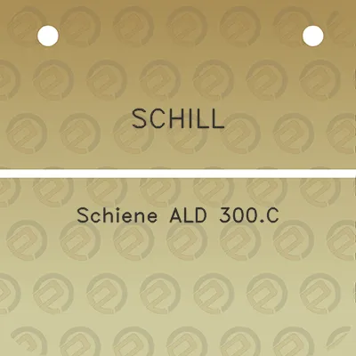 schill-schiene-ald-300c