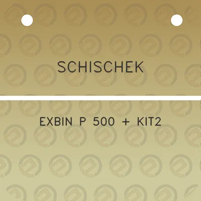 schischek-exbin-p-500-kit2