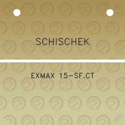 schischek-exmax-15-sf-ct