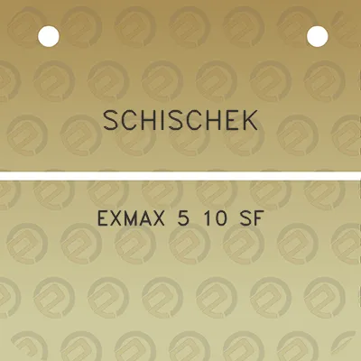 schischek-exmax-5-10-sf