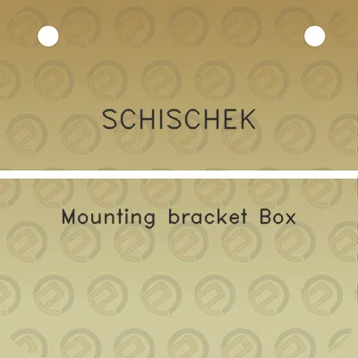 schischek-mounting-bracket-box