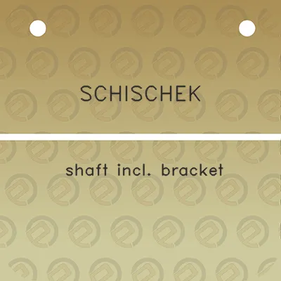 schischek-shaft-incl-bracket