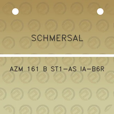 schmersal-azm-161-b-st1-as-ia-b6r