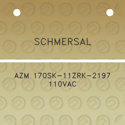 schmersal-azm-170sk-11zrk-2197-110vac