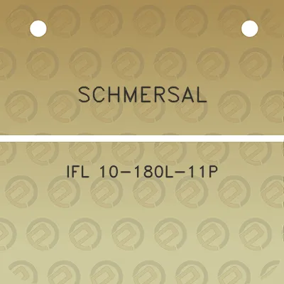 schmersal-ifl-10-180l-11p