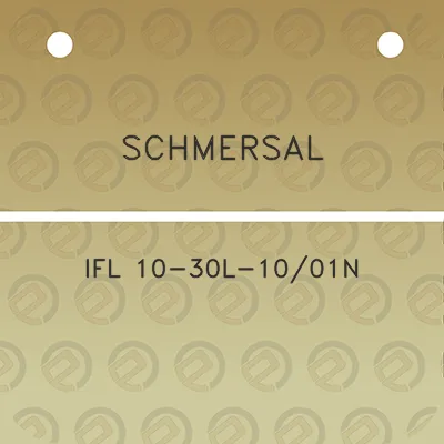 schmersal-ifl-10-30l-1001n