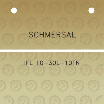 schmersal-ifl-10-30l-10tn