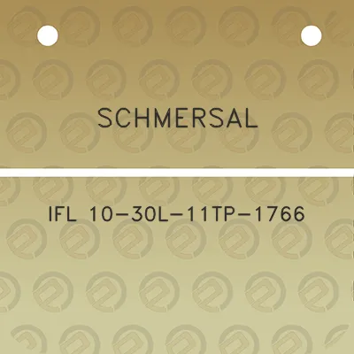 schmersal-ifl-10-30l-11tp-1766