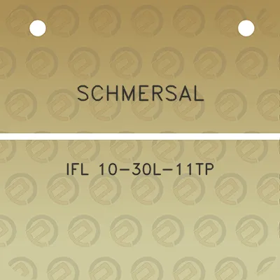 schmersal-ifl-10-30l-11tp