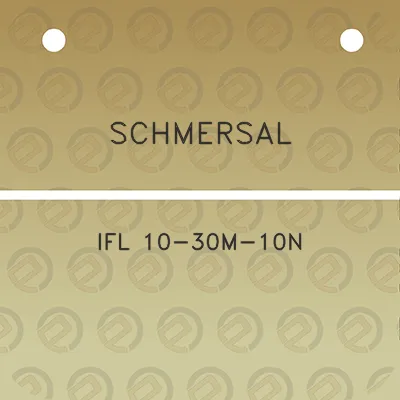 schmersal-ifl-10-30m-10n