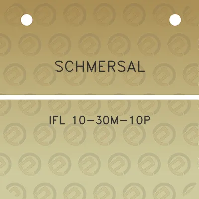 schmersal-ifl-10-30m-10p