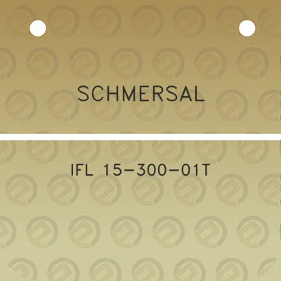 schmersal-ifl-15-300-01t