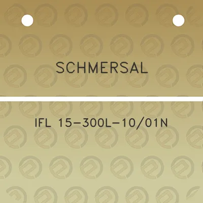 schmersal-ifl-15-300l-1001n