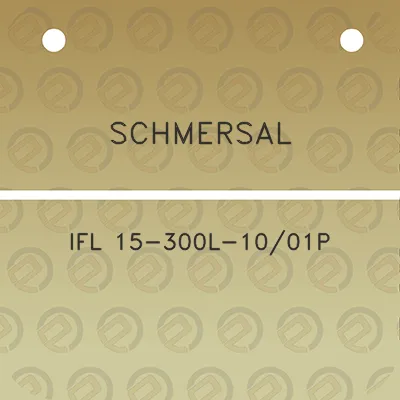 schmersal-ifl-15-300l-1001p