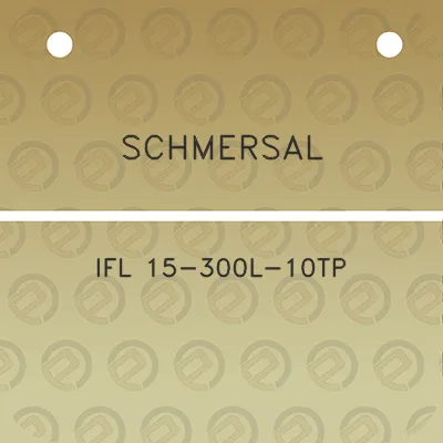 schmersal-ifl-15-300l-10tp