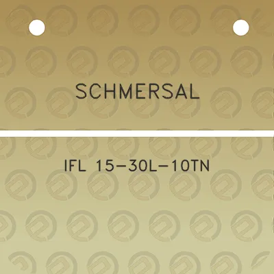 schmersal-ifl-15-30l-10tn