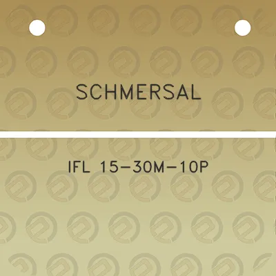 schmersal-ifl-15-30m-10p