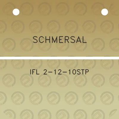 schmersal-ifl-2-12-10stp