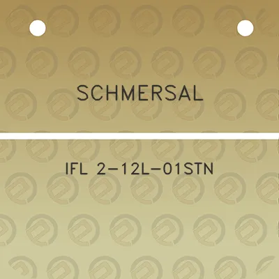 schmersal-ifl-2-12l-01stn