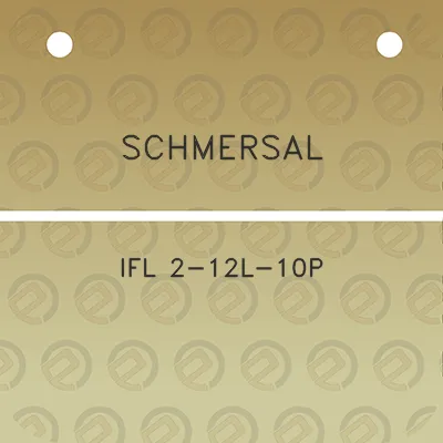 schmersal-ifl-2-12l-10p