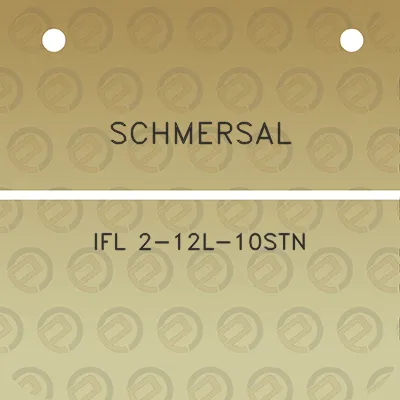 schmersal-ifl-2-12l-10stn