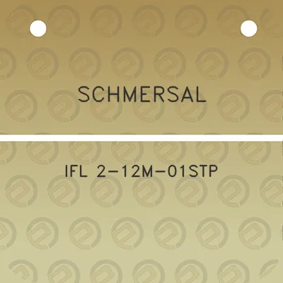 schmersal-ifl-2-12m-01stp