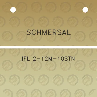 schmersal-ifl-2-12m-10stn