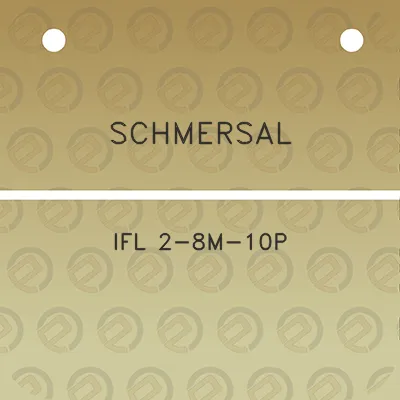 schmersal-ifl-2-8m-10p