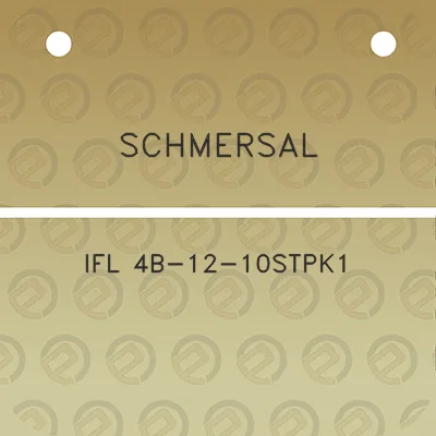 schmersal-ifl-4b-12-10stpk1