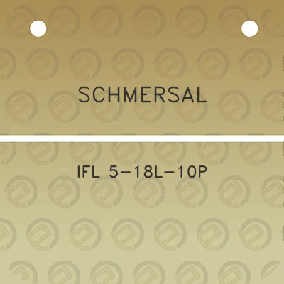 schmersal-ifl-5-18l-10p