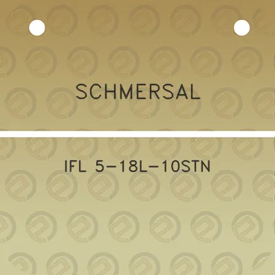 schmersal-ifl-5-18l-10stn