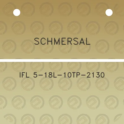 schmersal-ifl-5-18l-10tp-2130