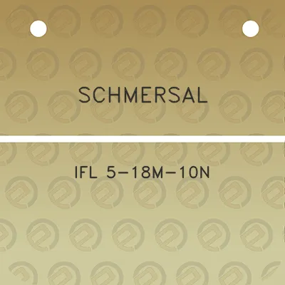 schmersal-ifl-5-18m-10n