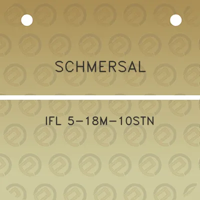 schmersal-ifl-5-18m-10stn