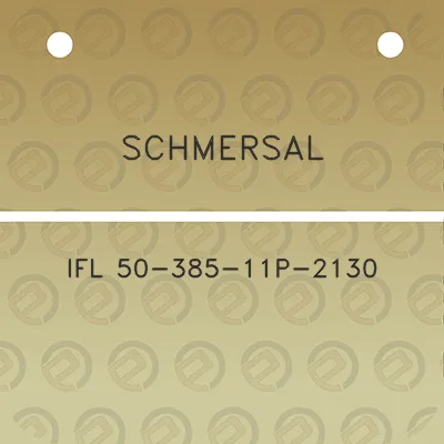 schmersal-ifl-50-385-11p-2130